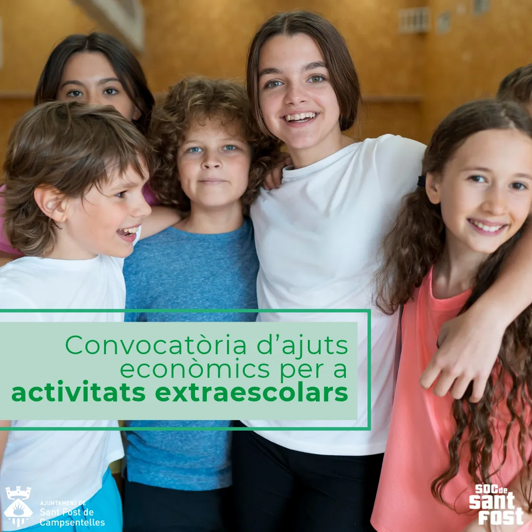 Sant Fost obre ajuts per a activitats extraescolars del curs 2026-2027